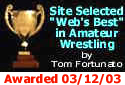 Site Selected Webs Best in Amateur Wrestling by Tom Fortunato on 12 March 2003